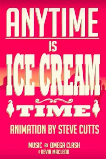 Anytime Is Ice Cream Time