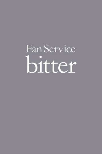 Perfume  Fan Service bitter Poster