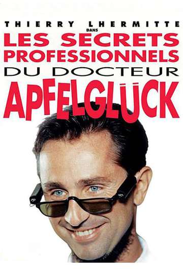 The Professional Secrets of Dr Apfelgluck