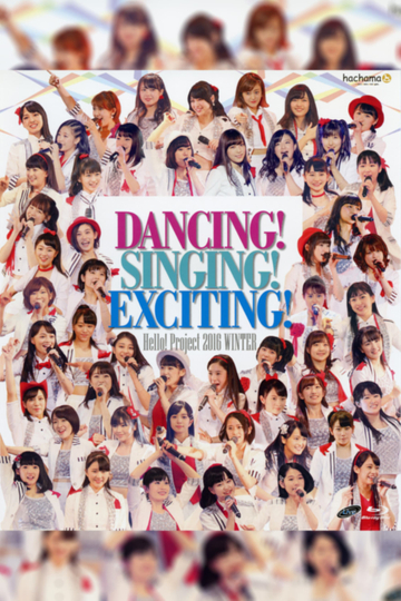 Hello Project 2016 Winter DANCING SINGING EXCITING Poster