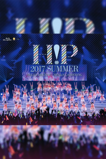 Hello Project 2017 Summer HELLO MEETING