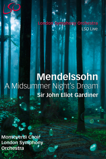 Mendelssohn - Symphony No 1 (London version) - A Midsummer Night's Dream Poster