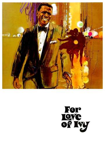 For Love of Ivy Poster