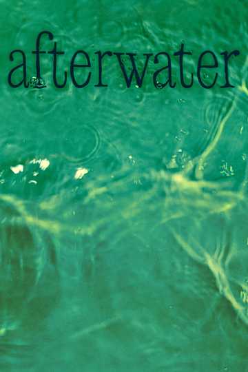 Afterwater Poster