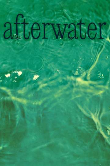 Afterwater Poster
