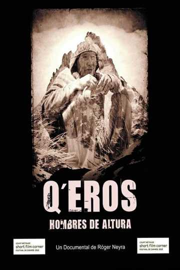 Q'eros: Hombres de Altura