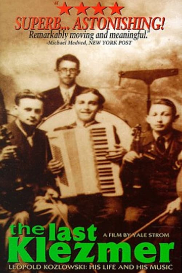 The Last Klezmer Leopold Kozlowski His Life and Music