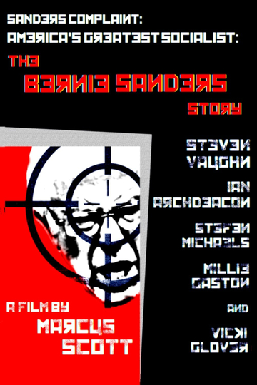 Sanders Complaint Americas Greatest Socialist The Bernie Sanders Story Poster