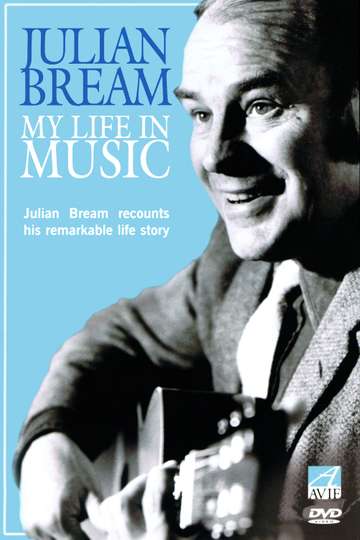 Julian Bream  My Life in Music