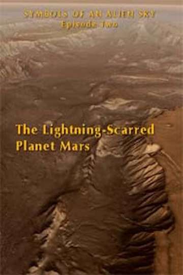 The LightningScarred Planet Mars