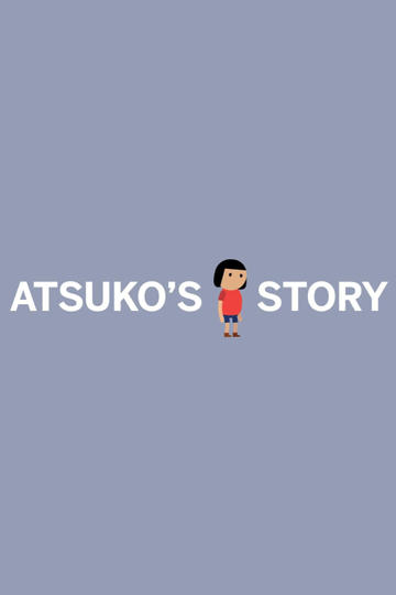 Atsuko's Story