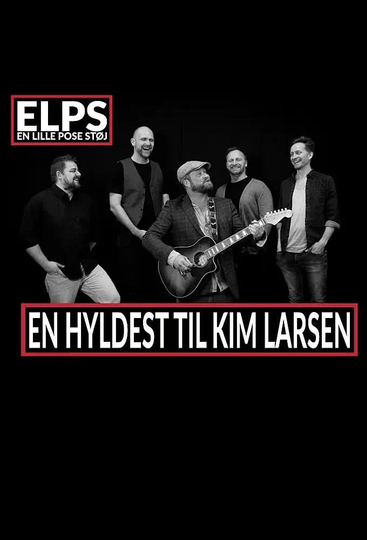 Kim Larsen & Kjukken: En Lille Pose Støj