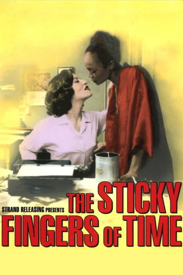 The Sticky Fingers of Time Poster