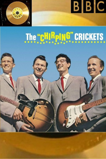 Classic Albums: The Chirping Crickets Poster