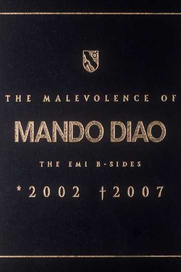 Mando Diao: The Malevolence