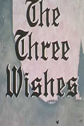 The Three Wishes Poster