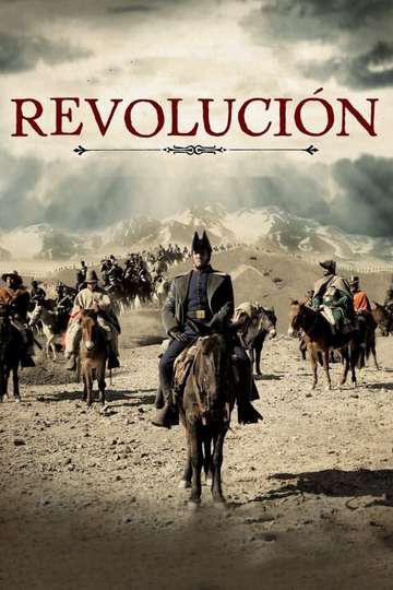 Revolution: Crossing the Andes Poster
