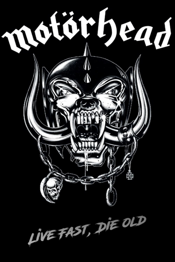 Motörhead  Live Fast Die Old