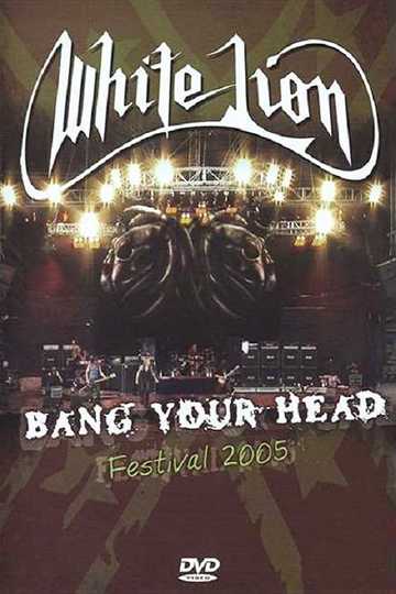 White Lion: Bang Your Head Festival 2005 Poster