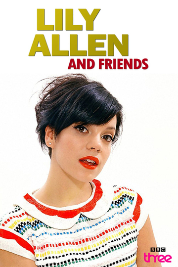 Lily Allen and Friends Poster