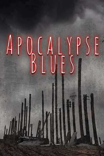 Apocalypse Blues