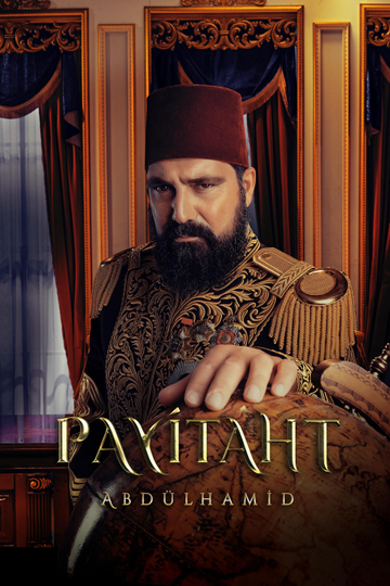 Payitaht: Abdülhamid Poster