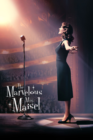 The Marvelous Mrs. Maisel Poster