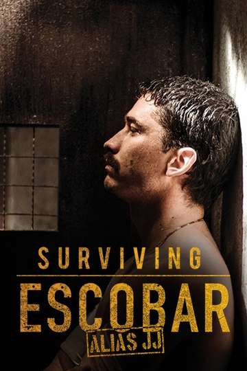 Surviving Escobar - Alias JJ Poster