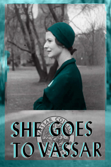 She Goes to Vassar Poster