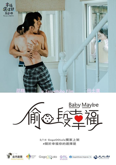 5 Lessons in Happiness: Baby Maybe Poster