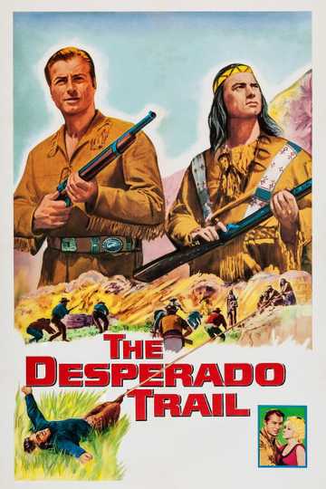 The Desperado Trail