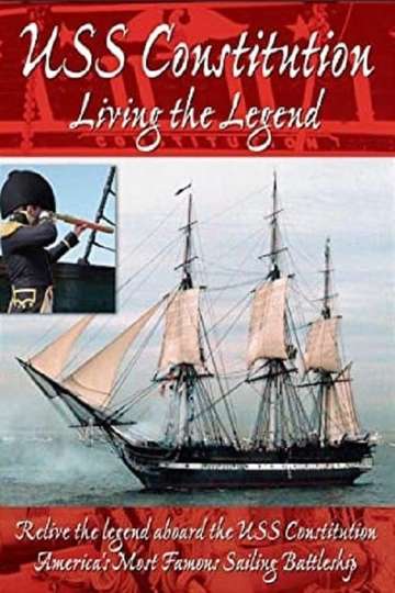 USS Constitution Living The Legend Poster