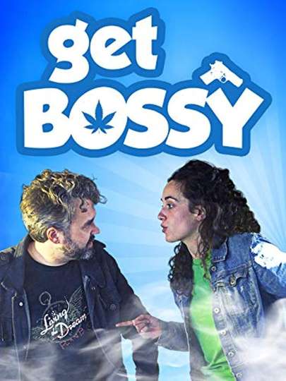 Get Bossy Poster