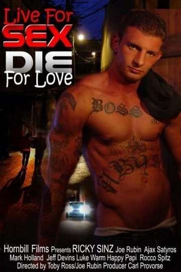 Live for Sex Die for Love Poster