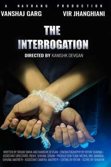 The Interrogation