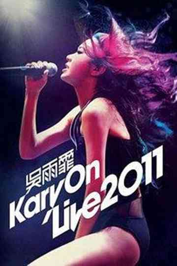 吴雨霏 KARY ON LIVE 2011 香港震撼红馆演唱会 Poster