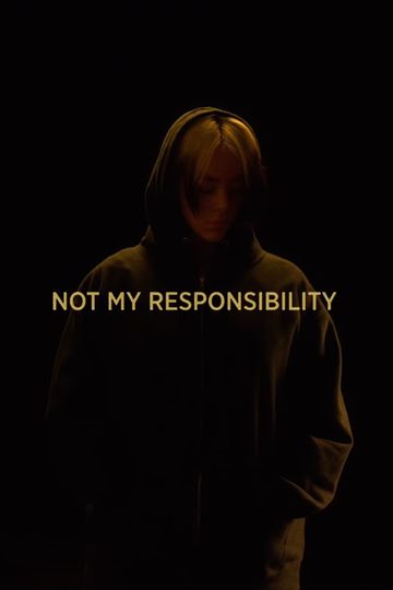 NOT MY RESPONSIBILITY Poster