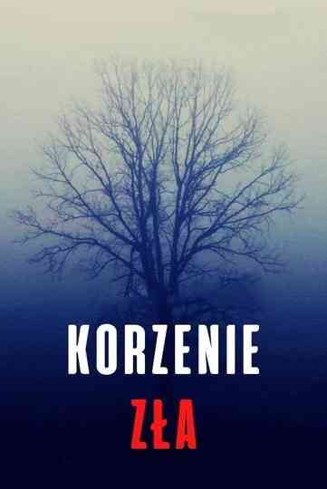 Korzenie zła