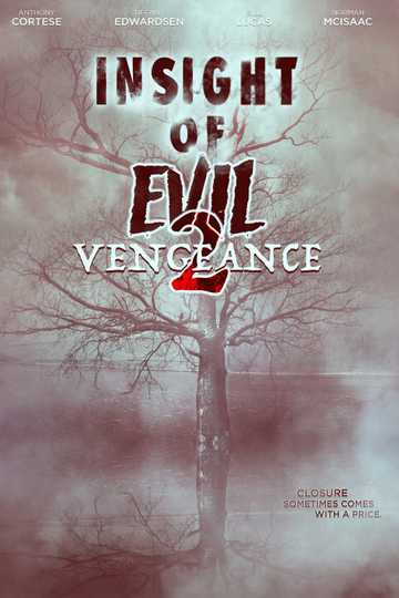 Insight of Evil 2 Vengeance Poster