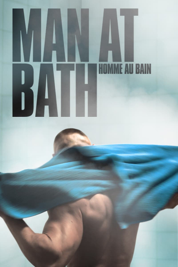 Man at Bath