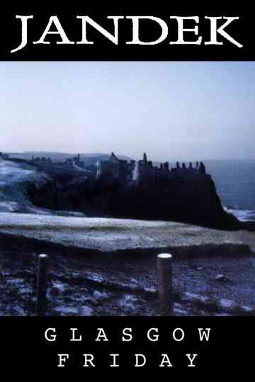 Jandek Glasgow Friday
