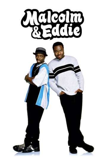 Malcolm & Eddie Poster