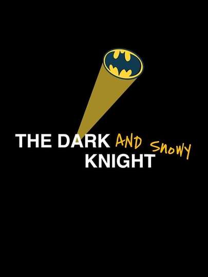 The Dark And Snowy Knight Poster