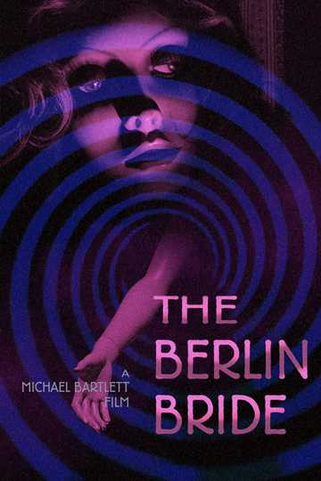 The Berlin Bride Poster