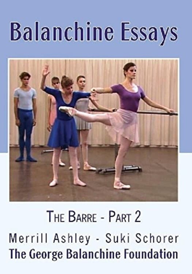 Balanchine Essays  The Barre