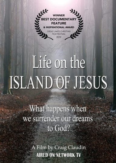 Life on the Island of Jesus