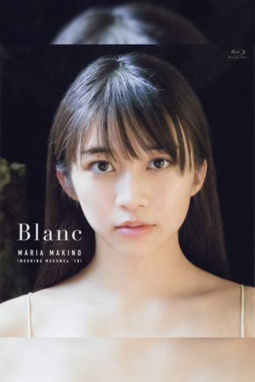 Makino Maria Blanc