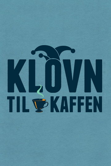 Klovn til kaffen