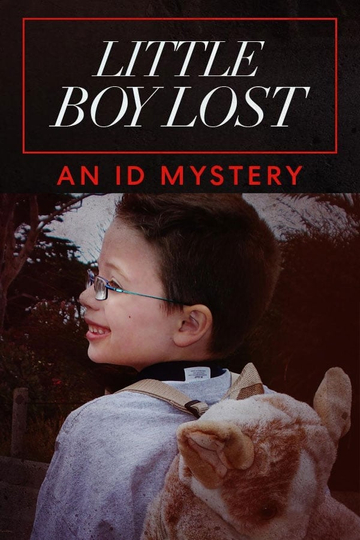 Little Boy Lost An ID Mystery