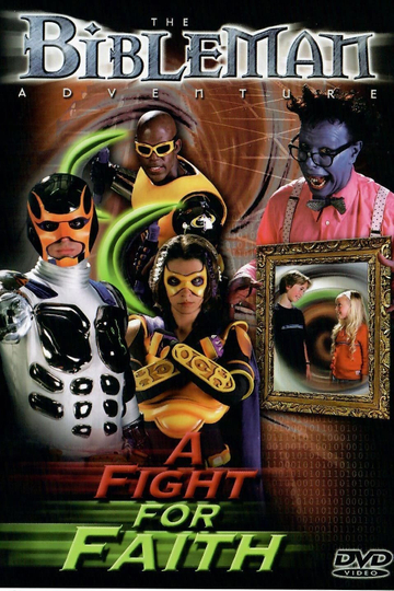 Bibleman: A Fight for Faith Poster